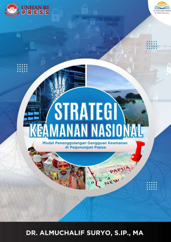 https://digital-perpus.upnyk.ac.id/cover/945/Screenshot 2025-10-08 at 09-52-36 EBOOKStrategikeamanannasional_ModelpenanggulangangangguankeamanandiPegununganPapuaAKSARAUNHAN.pdf.png